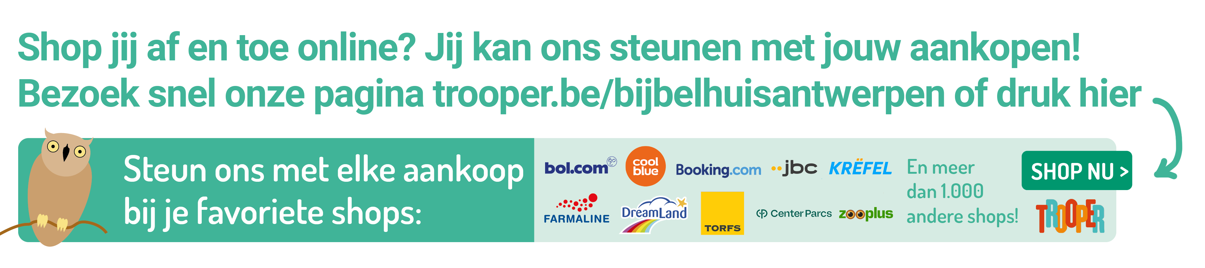 Banner die vertelt dat Bijbelhuis een pagina heeft op Trooper. Door een aankoop te doen via Trooper, krijgt Bijbelhuis een kleine bijdrage.